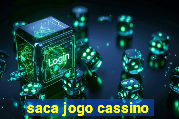 saca jogo cassino